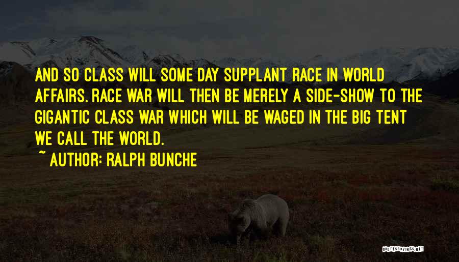 Best Race Day Quotes By Ralph Bunche