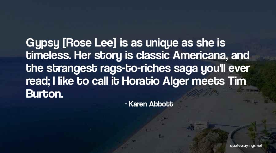 Best Rags To Riches Quotes By Karen Abbott Best Rags To Riches Quotes By Karen Abbott