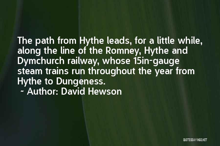 Best Railway Quotes By David Hewson