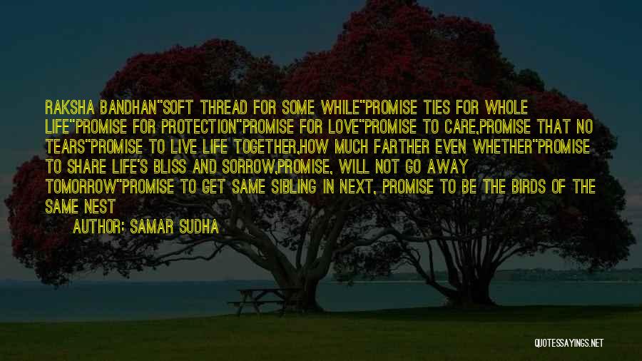Best Raksha Bandhan Quotes By Samar Sudha