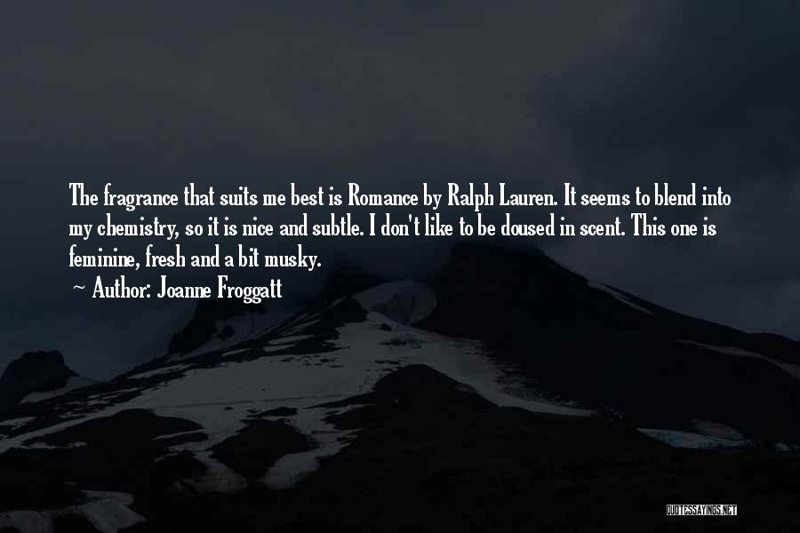 Best Ralph Lauren Quotes By Joanne Froggatt