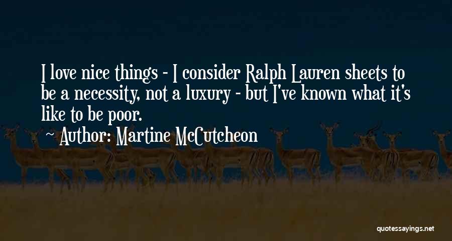 Best Ralph Lauren Quotes By Martine McCutcheon