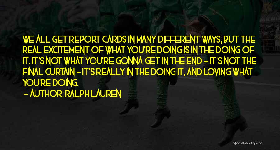 Best Ralph Lauren Quotes By Ralph Lauren