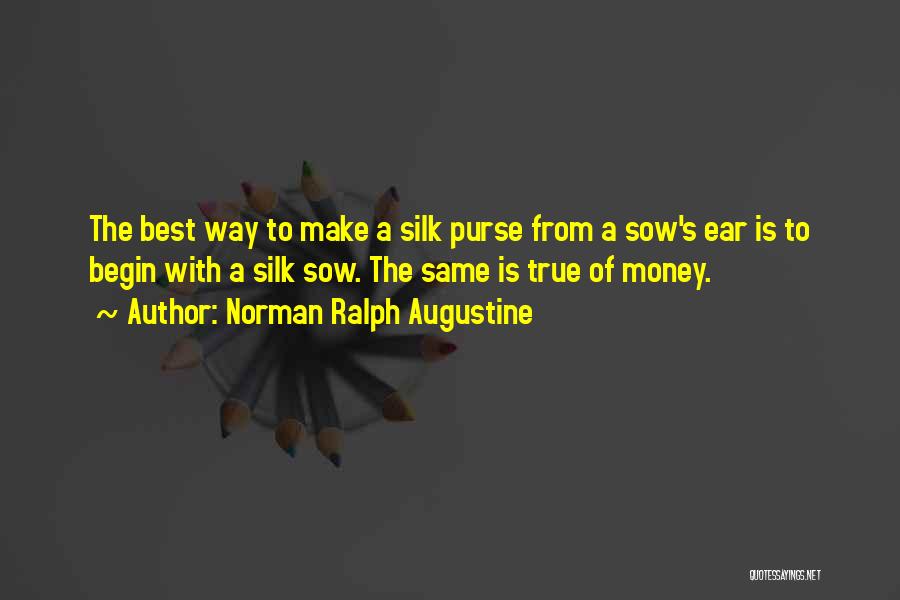 Best Ralph Quotes By Norman Ralph Augustine