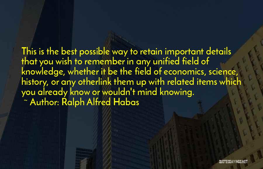 Best Ralph Quotes By Ralph Alfred Habas