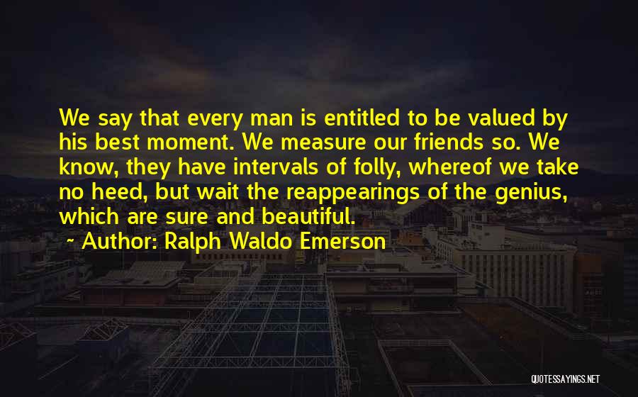 Best Ralph Quotes By Ralph Waldo Emerson