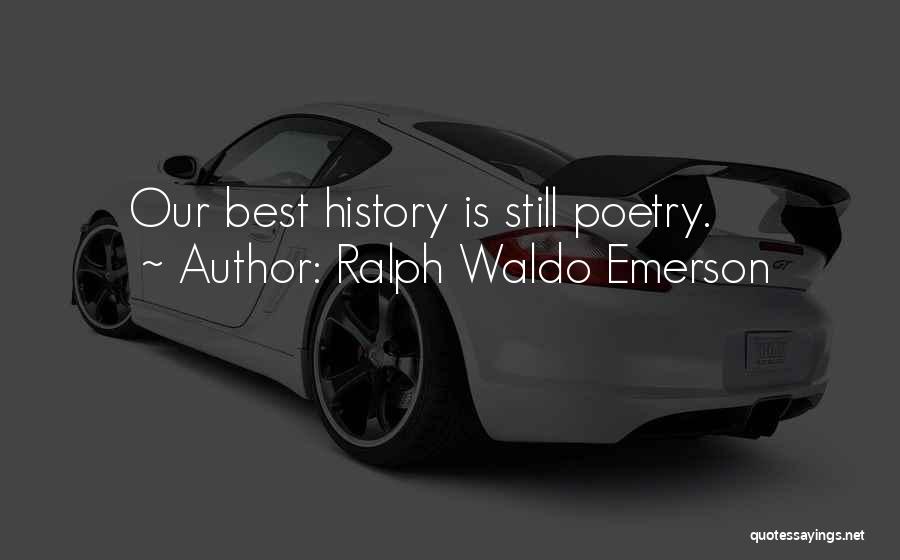 Best Ralph Quotes By Ralph Waldo Emerson