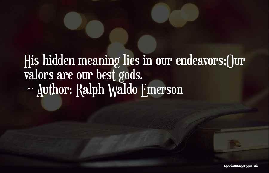 Best Ralph Quotes By Ralph Waldo Emerson