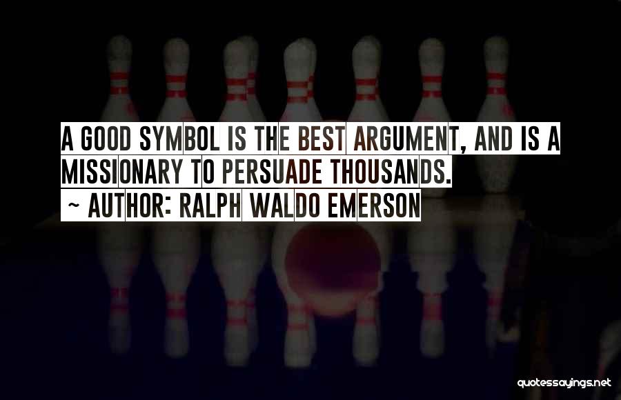 Best Ralph Quotes By Ralph Waldo Emerson