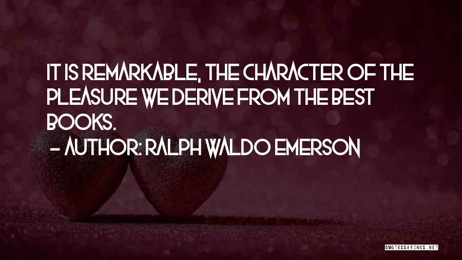 Best Ralph Quotes By Ralph Waldo Emerson