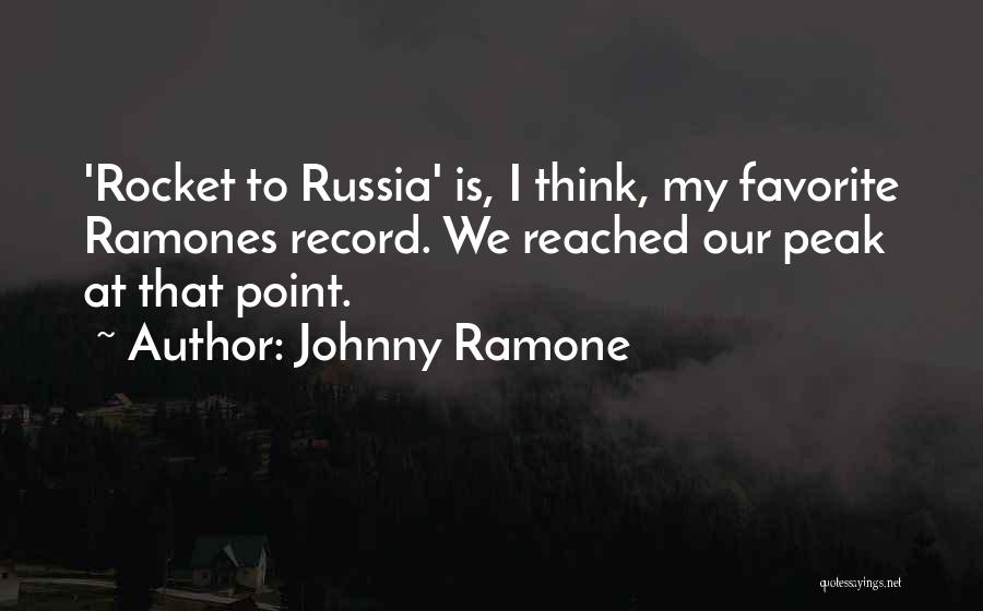 Best Ramone Quotes By Johnny Ramone