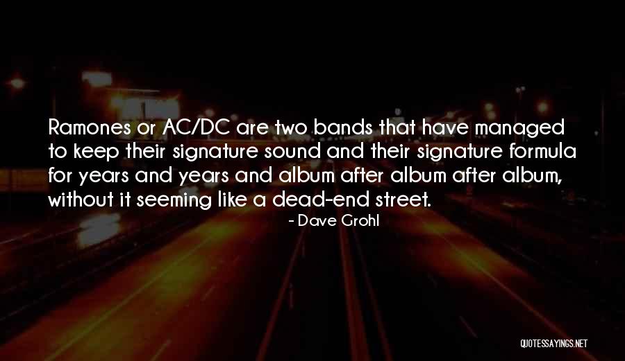 Best Ramones Quotes By Dave Grohl Best Ramones Quotes By Dave Grohl