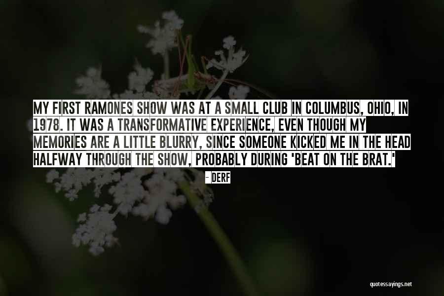 Best Ramones Quotes By Derf Best Ramones Quotes By Derf
