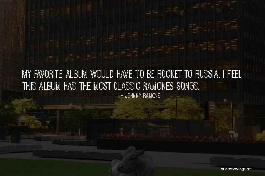 Best Ramones Quotes By Johnny Ramone Best Ramones Quotes By Johnny Ramone