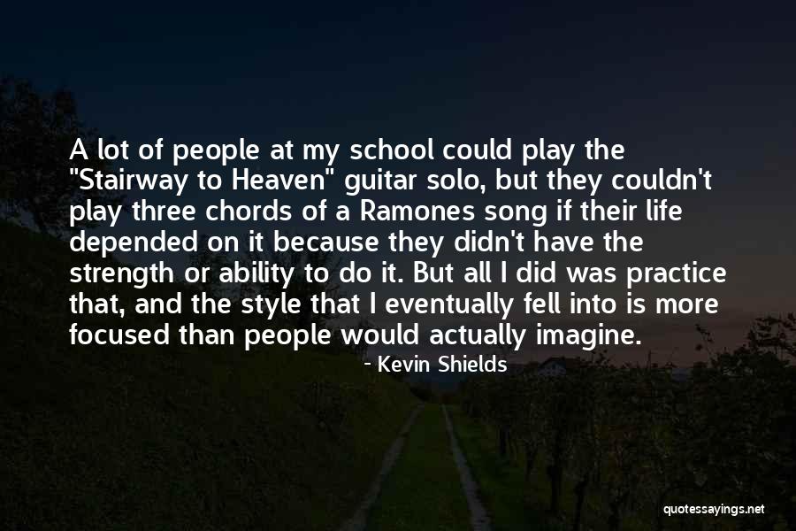 Best Ramones Quotes By Kevin Shields Best Ramones Quotes By Kevin Shields