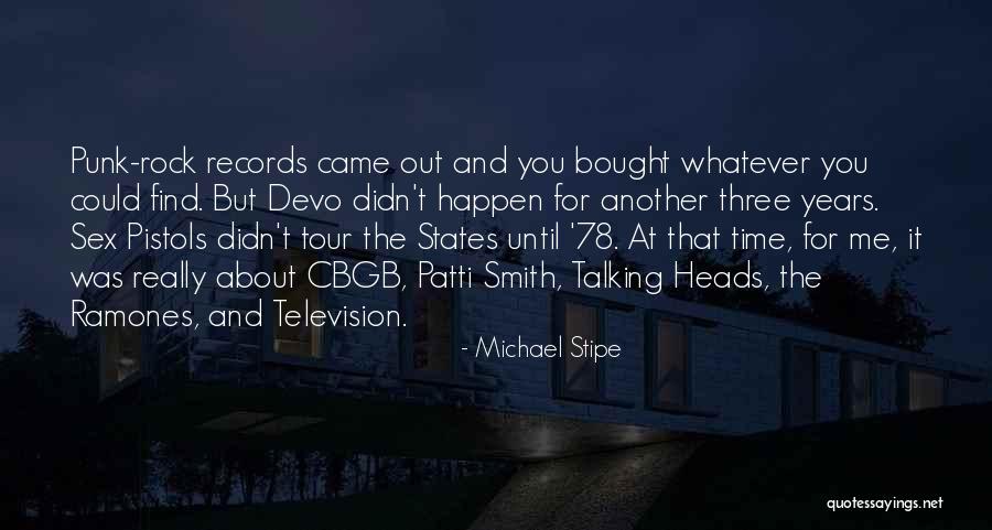 Best Ramones Quotes By Michael Stipe Best Ramones Quotes By Michael Stipe
