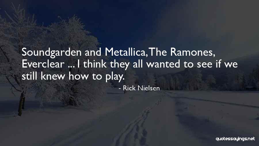Best Ramones Quotes By Rick Nielsen Best Ramones Quotes By Rick Nielsen