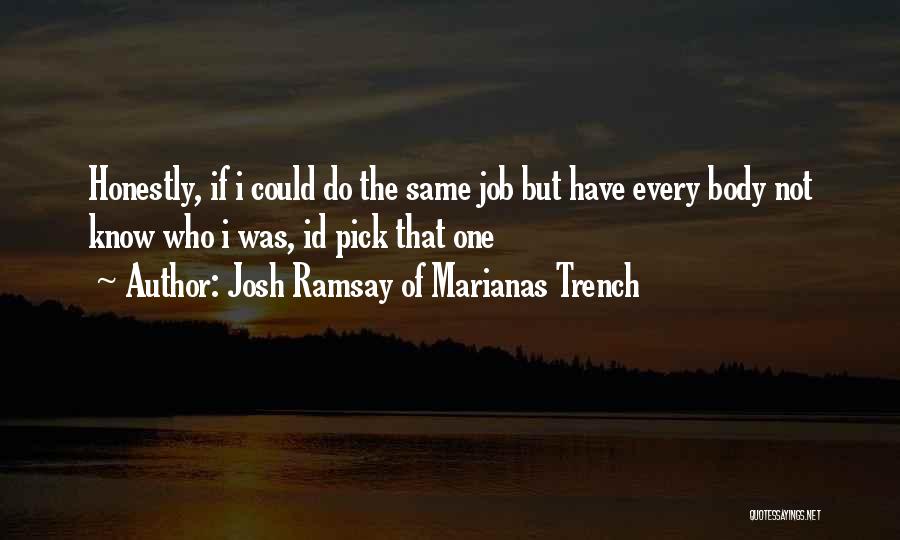 Best Ramsay Quotes By Josh Ramsay Of Marianas Trench