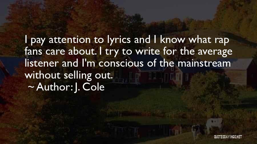 Best Rap Lyrics And Quotes By J. Cole