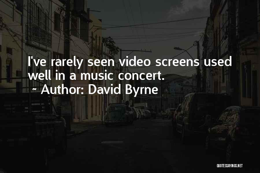 Best Rarely Used Quotes By David Byrne