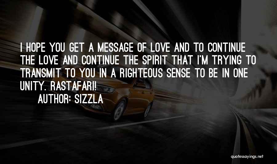 Best Rastafari Quotes By Sizzla