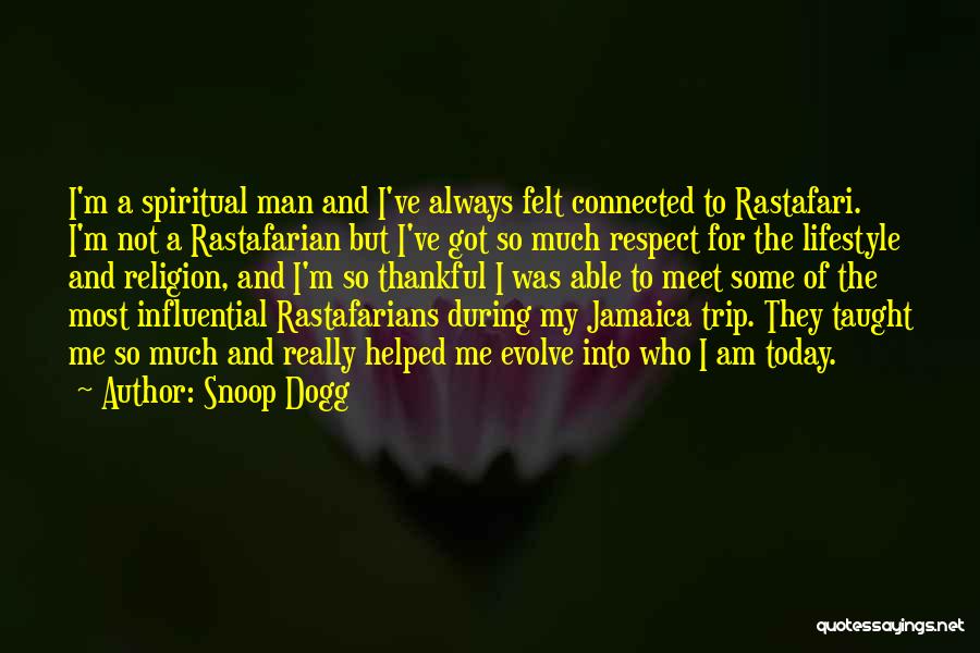 Best Rastafari Quotes By Snoop Dogg