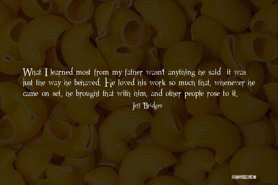 Best Rdj Quotes By Jeff Bridges Best Rdj Quotes By Jeff Bridges