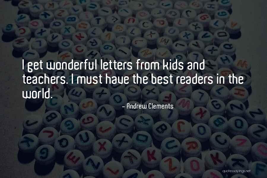 Best Readers Quotes By Andrew Clements