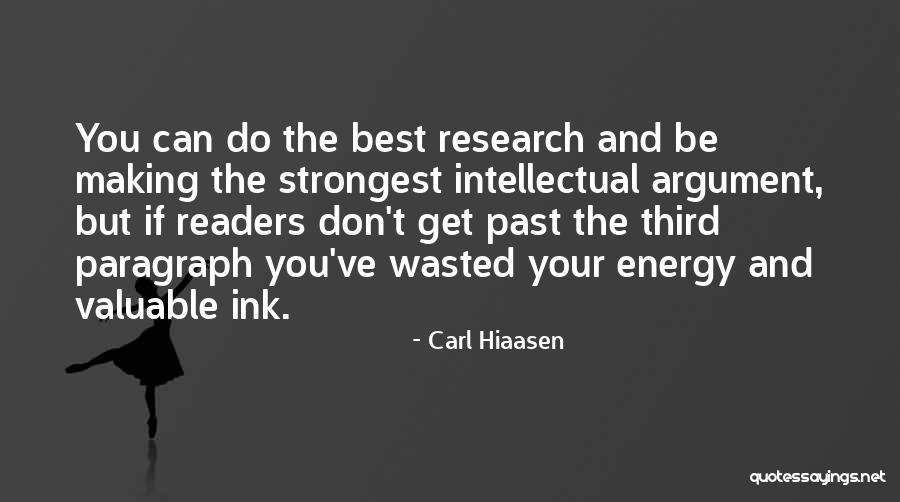 Best Readers Quotes By Carl Hiaasen