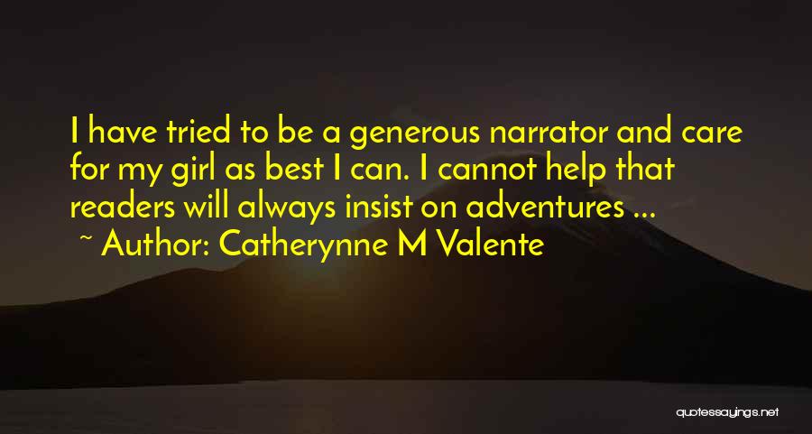 Best Readers Quotes By Catherynne M Valente