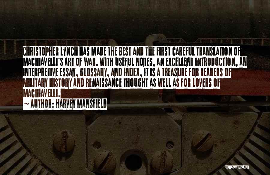 Best Readers Quotes By Harvey Mansfield