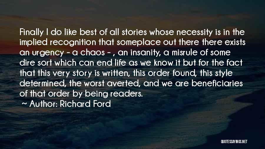Best Readers Quotes By Richard Ford