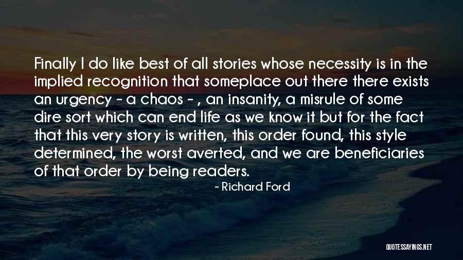 Best Readers Quotes By Richard Ford