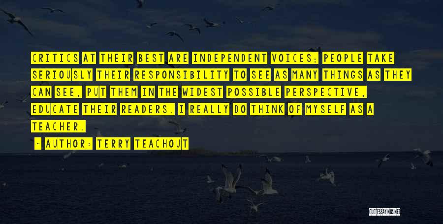 Best Readers Quotes By Terry Teachout