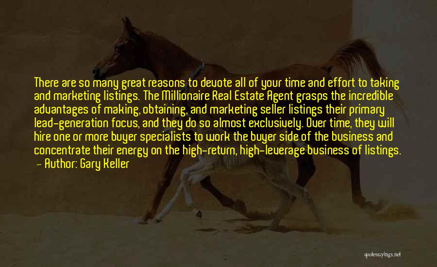 Best Real Estate Marketing Quotes By Gary Keller