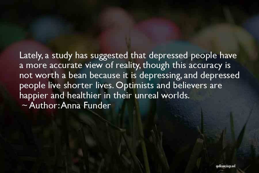 Best Realist Quotes By Anna Funder