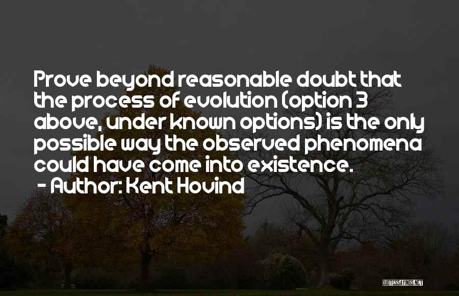 Best Reasonable Doubt Quotes By Kent Hovind