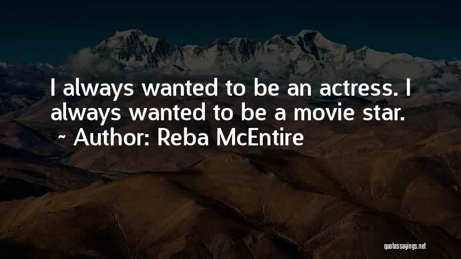 Best Reba Quotes By Reba McEntire