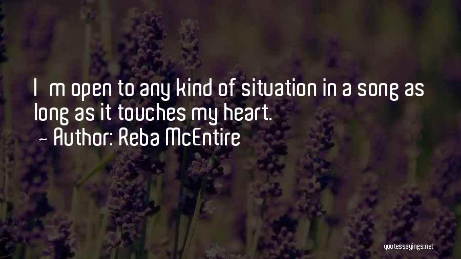 Best Reba Quotes By Reba McEntire