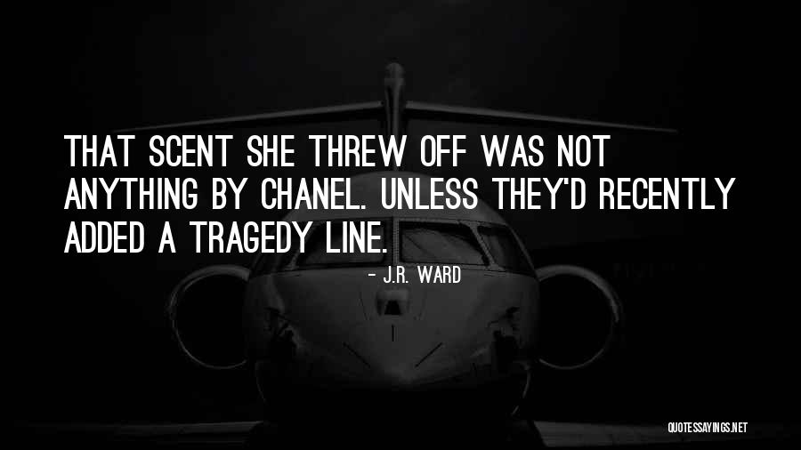 Best Recently Added Quotes By J.R. Ward