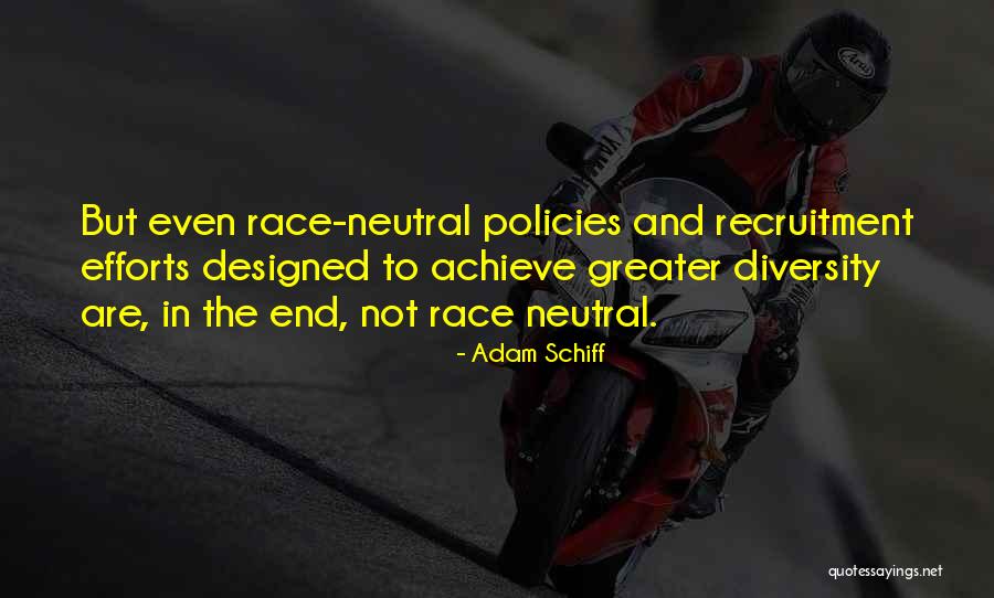 Best Recruitment Quotes By Adam Schiff Best Recruitment Quotes By Adam Schiff