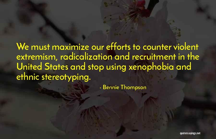 Best Recruitment Quotes By Bennie Thompson Best Recruitment Quotes By Bennie Thompson