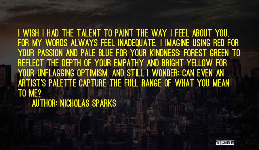 Best Red Vs Blue Quotes By Nicholas Sparks