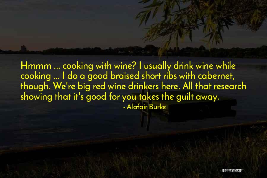 Best Red Wine Quotes By Alafair Burke