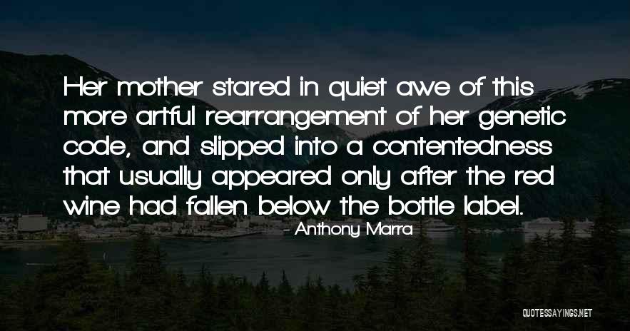 Best Red Wine Quotes By Anthony Marra Best Red Wine Quotes By Anthony Marra