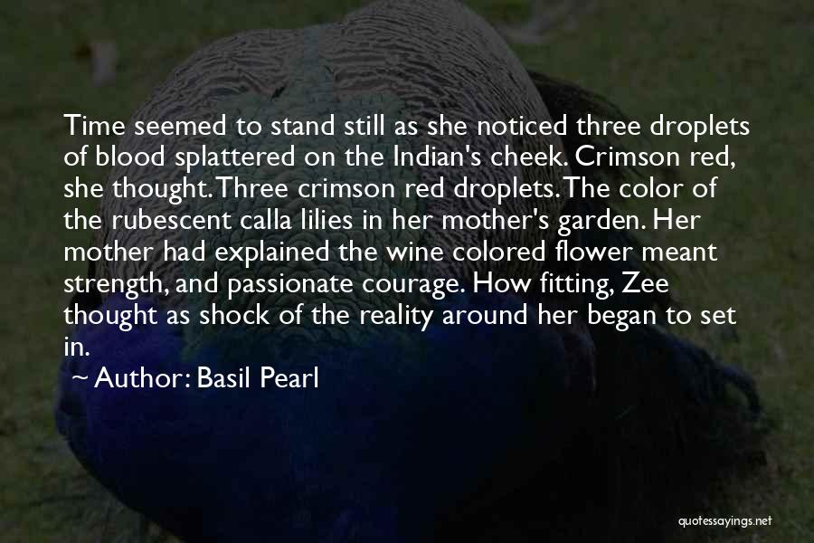 Best Red Wine Quotes By Basil Pearl