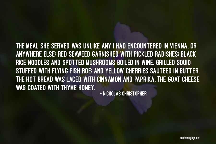 Best Red Wine Quotes By Nicholas Christopher