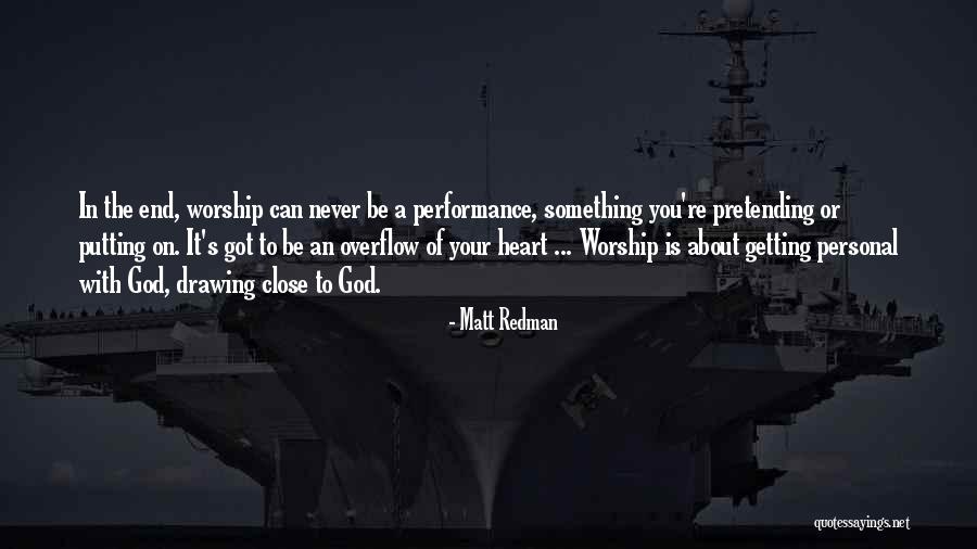 Best Redman Quotes By Matt Redman Best Redman Quotes By Matt Redman