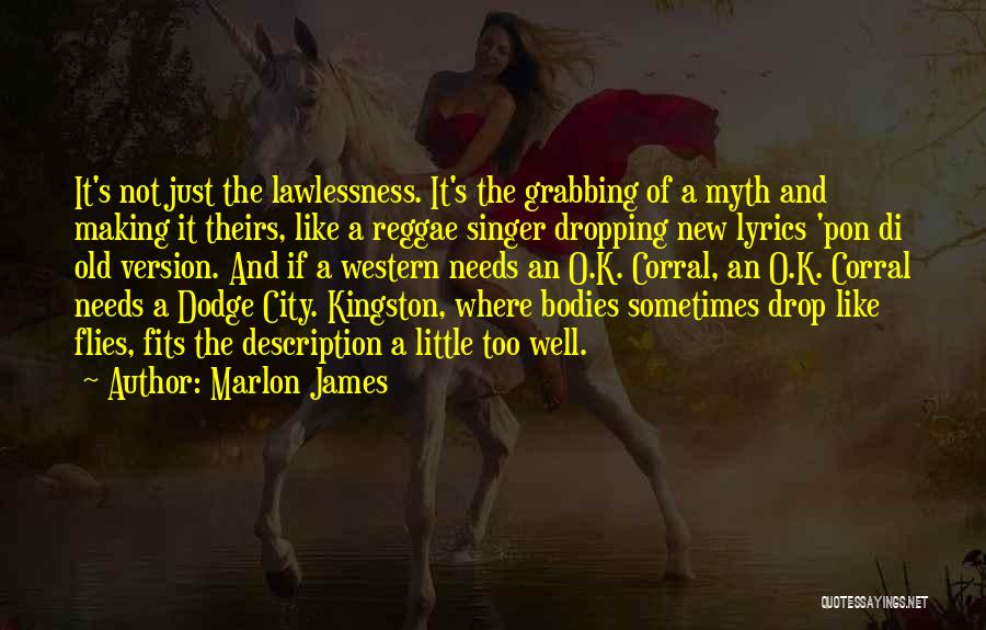 Best Reggae Lyrics Quotes By Marlon James