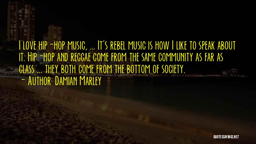 Best Reggae Music Quotes By Damian Marley